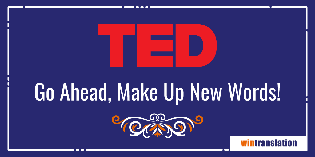 Make new words. English Mania. Мания на английском. Ted translation. Ted Company перевод.